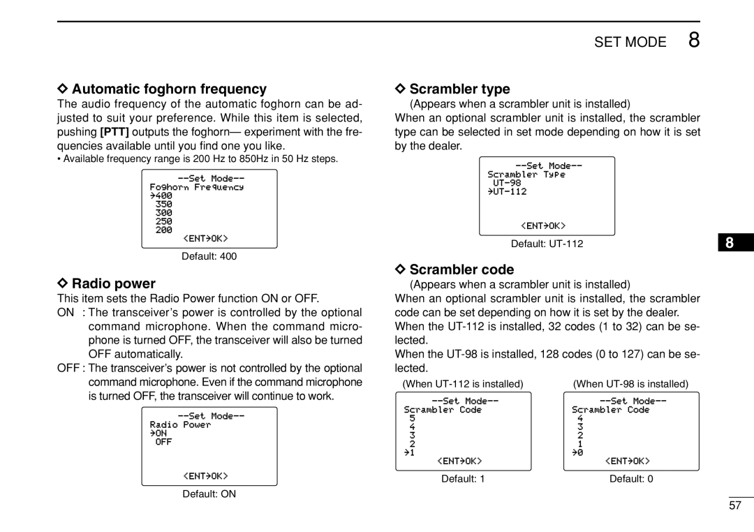 Icom IC-M504 instruction manual Automatic foghorn frequency, Radio power, Scrambler type, Scrambler code 