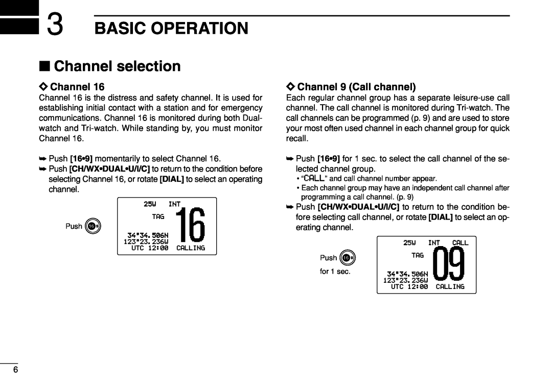 Icom IC-M504 instruction manual Basic Operation, Channel selection, ïChannel 9 Call channel 