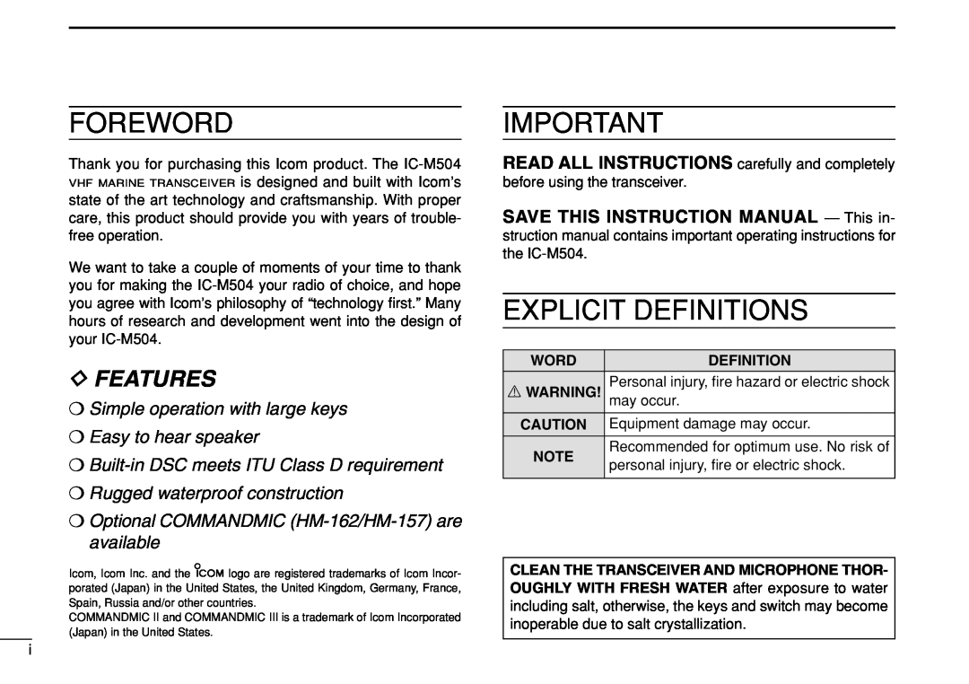 Icom IC-M504 instruction manual Foreword, Explicit Definitions, Word, R Warning, Equipment damage may occur, Dfeatures 