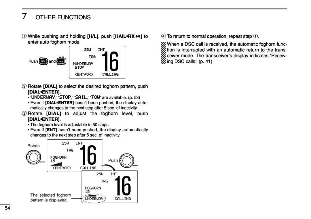 Icom IC-M504 instruction manual Other Functions, r To return to normal operation, repeat step q 