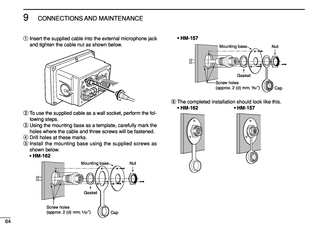 Icom IC-M504 instruction manual • HM-162, •HM-157, • HM-157, Connections And Maintenance 