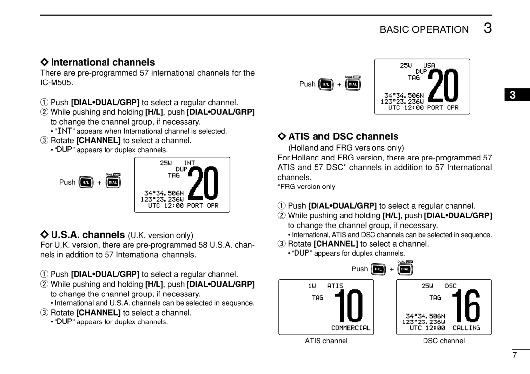 Icom IC-M505 International channels, Atis and DSC channels, There are pre-programmed 57 international channels for 