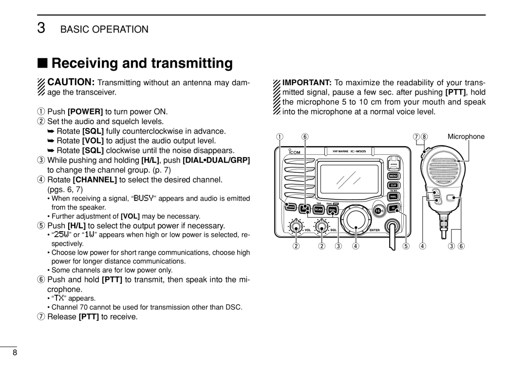 Icom IC-M505 instruction manual Receiving and transmitting, Push H/L to select the output power if necessary 