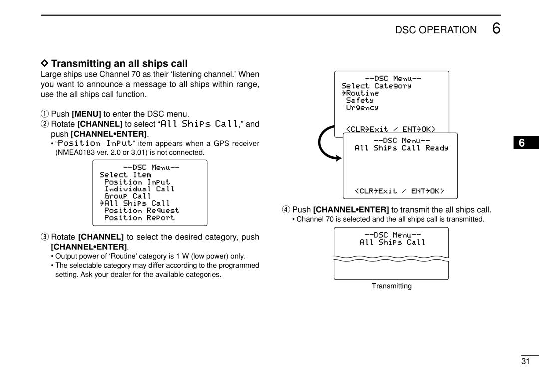 Icom IC-M505 instruction manual Transmitting an all ships call, Push Channelenter to transmit the all ships call 