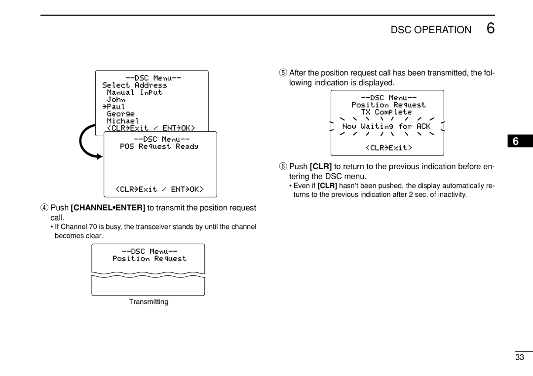 Icom IC-M505 instruction manual Push Channelenter to transmit the position request call 