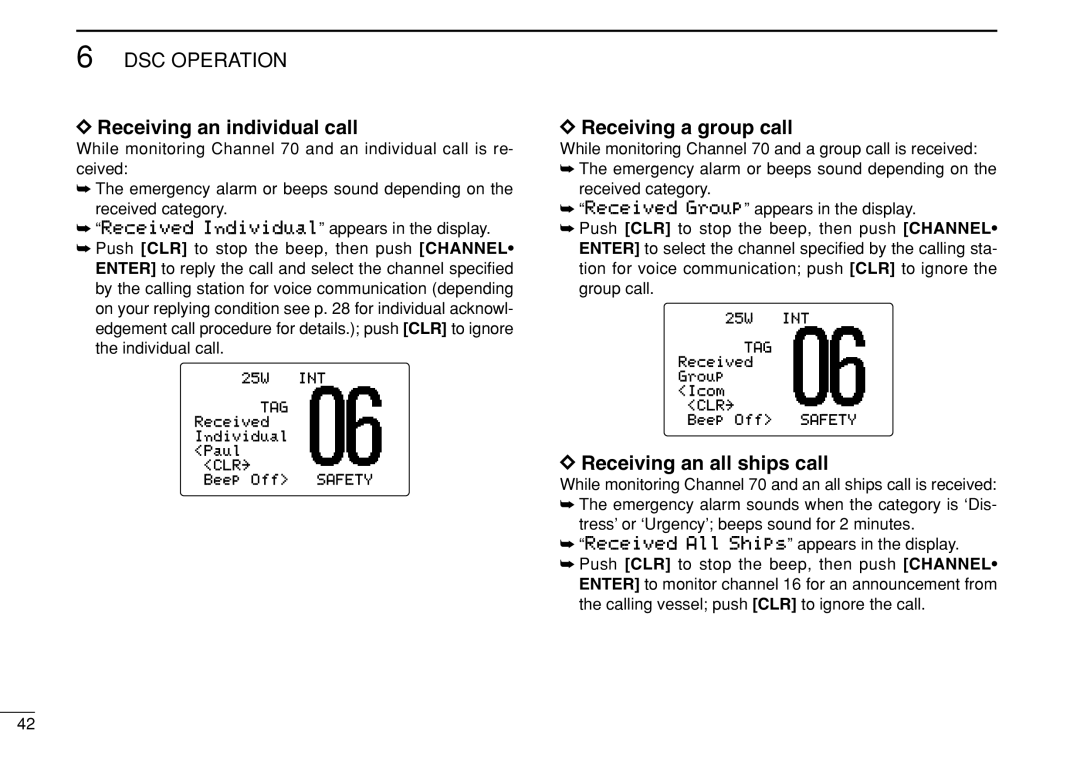 Icom IC-M505 instruction manual Receiving an individual call, Receiving a group call, Receiving an all ships call 