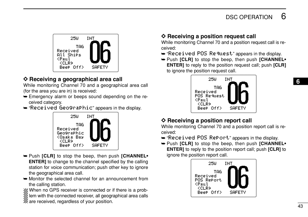 Icom IC-M505 Receiving a geographical area call, Receiving a position request call, Receiving a position report call 