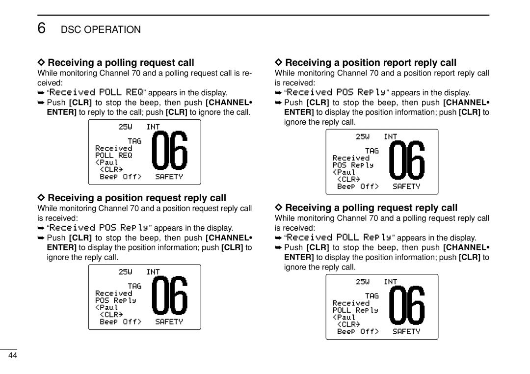 Icom IC-M505 instruction manual Receiving a polling request call, Receiving a position request reply call 