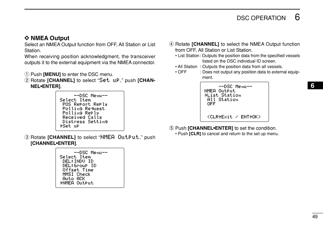 Icom IC-M505 instruction manual Rotate Channel to select Nmea Output, push Channelenter 