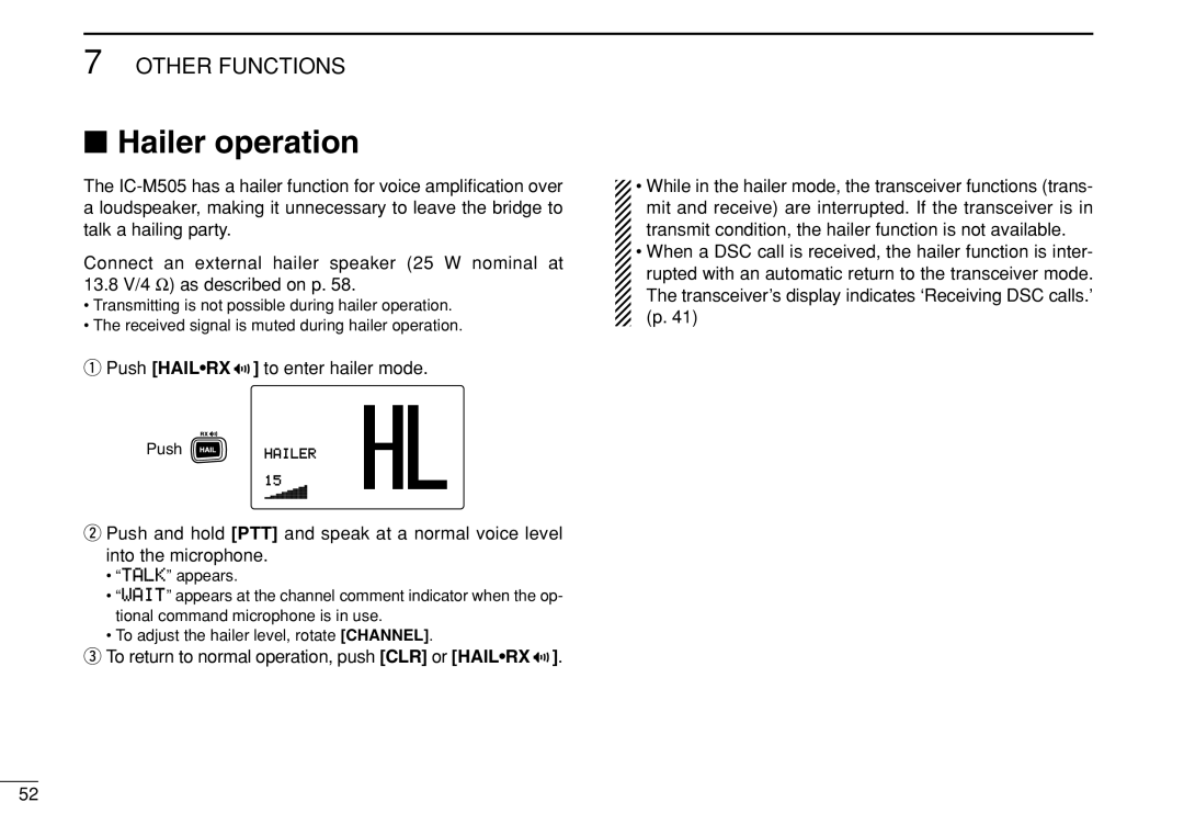 Icom IC-M505 instruction manual Hailer operation, Push Hailrx to enter hailer mode 