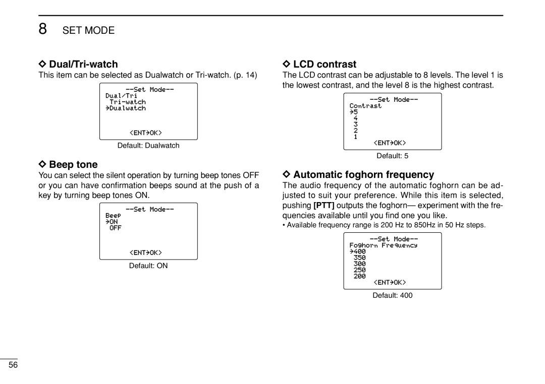 Icom IC-M505 instruction manual Dual/Tri-watch, Beep tone, LCD contrast, Automatic foghorn frequency 