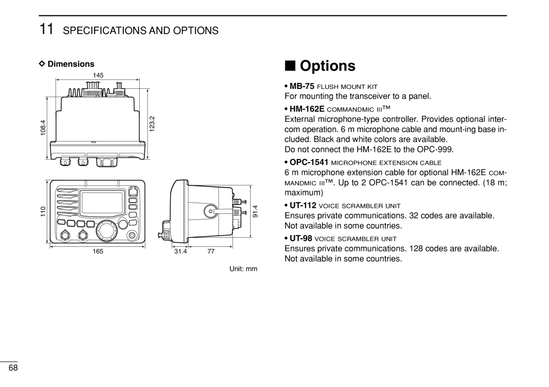 Icom IC-M505 instruction manual Options, Dimensions, For mounting the transceiver to a panel 