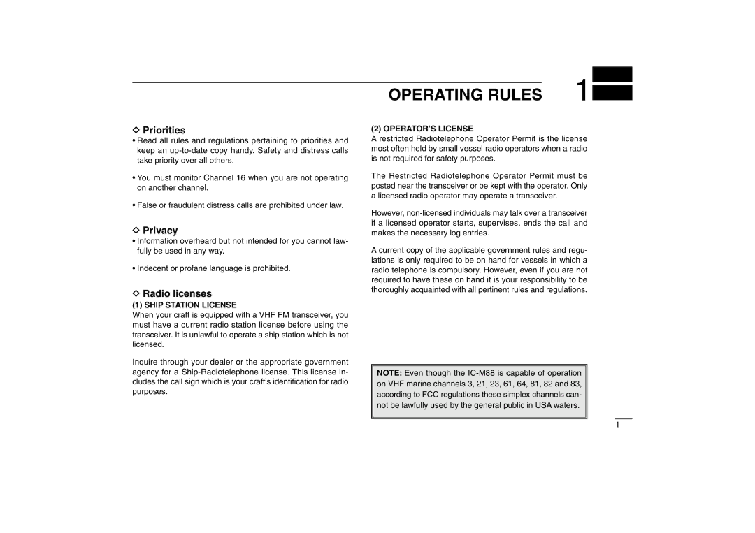 Icom IC-M88 instruction manual Operating Rules, Priorities, Privacy, Radio licenses 