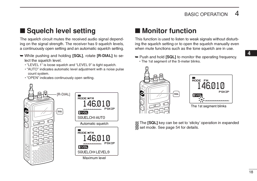 Icom IC-R20 Squelch level setting, Monitor function, Push and hold SQL to monitor the operating frequency 