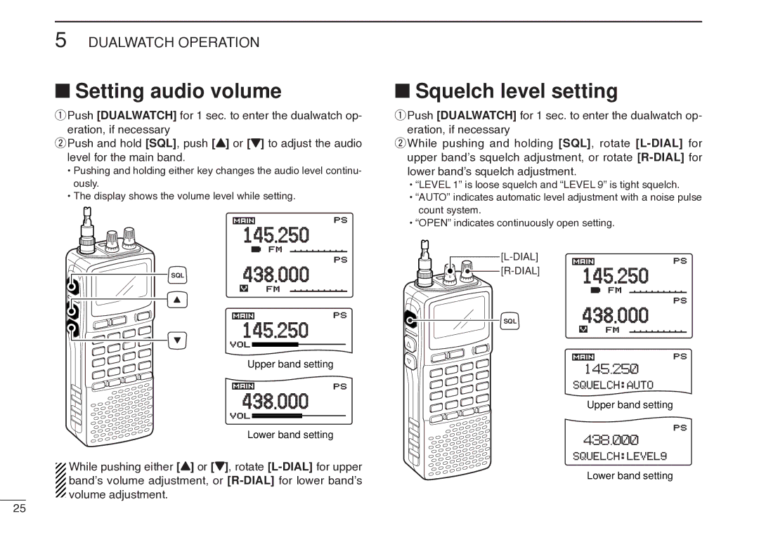 Icom IC-R20 instruction manual Setting audio volume Squelch level setting, Lower band’s squelch adjustment 