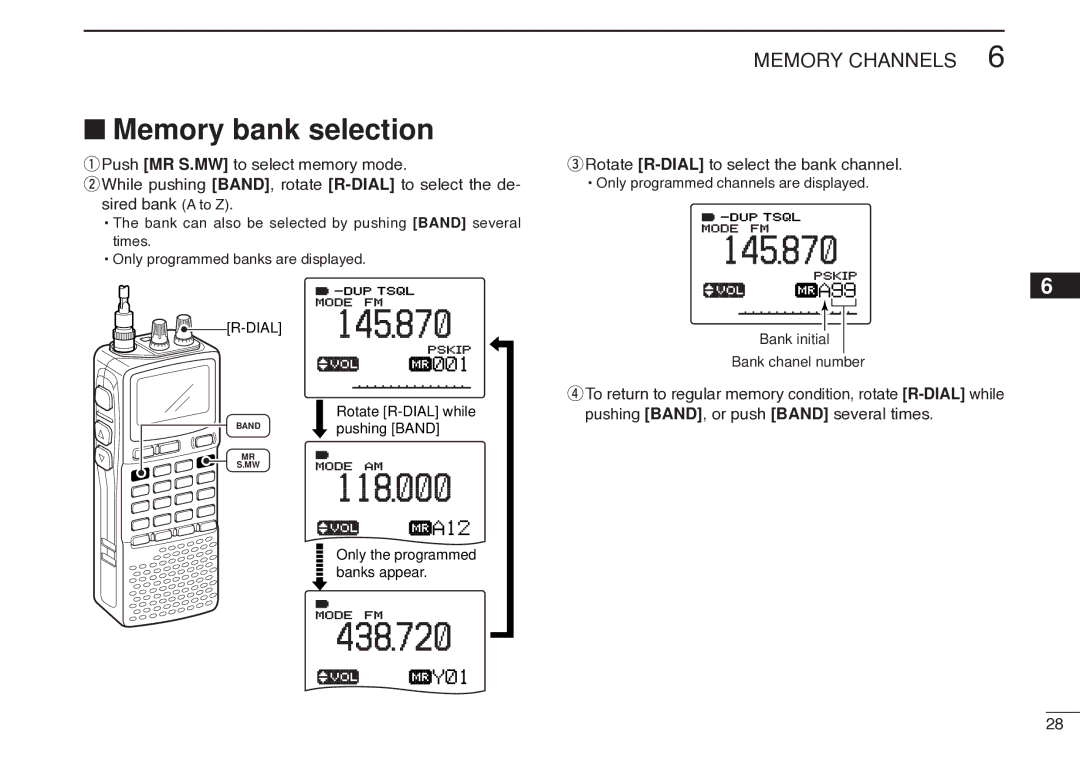 Icom IC-R20 instruction manual Memory bank selection, Rotate R-DIALto select the bank channel 