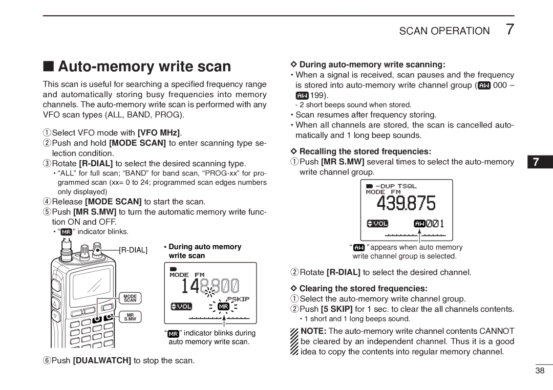 Icom IC-R20 instruction manual Auto-memory write scan, During auto-memory write scanning, Recalling the stored frequencies 