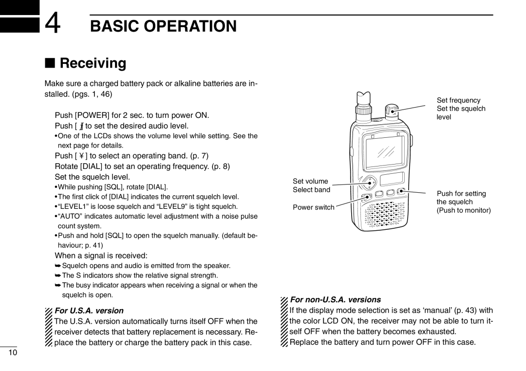 Icom IC-R3 Basic Operation, Receiving, When a signal is received, U.S.A. version automatically turns itself OFF when 