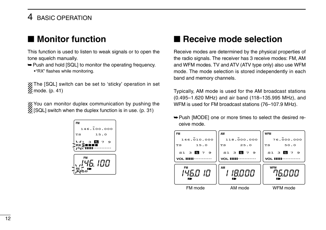 Icom IC-R3 instruction manual Monitor function, Receive mode selection 