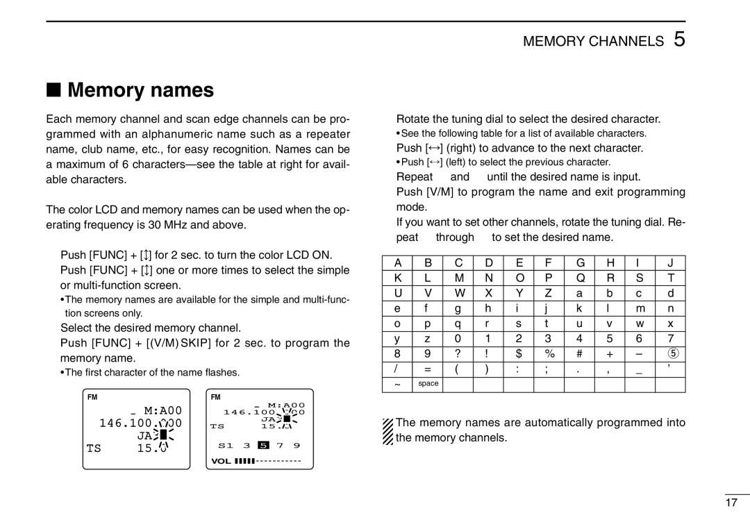 Icom IC-R3 instruction manual Memory names, Rotate the tuning dial to select the desired character 