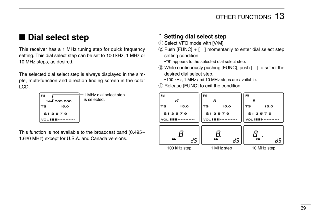 Icom IC-R3 instruction manual Dial select step, Setting dial select step, Release Func to exit the condition 