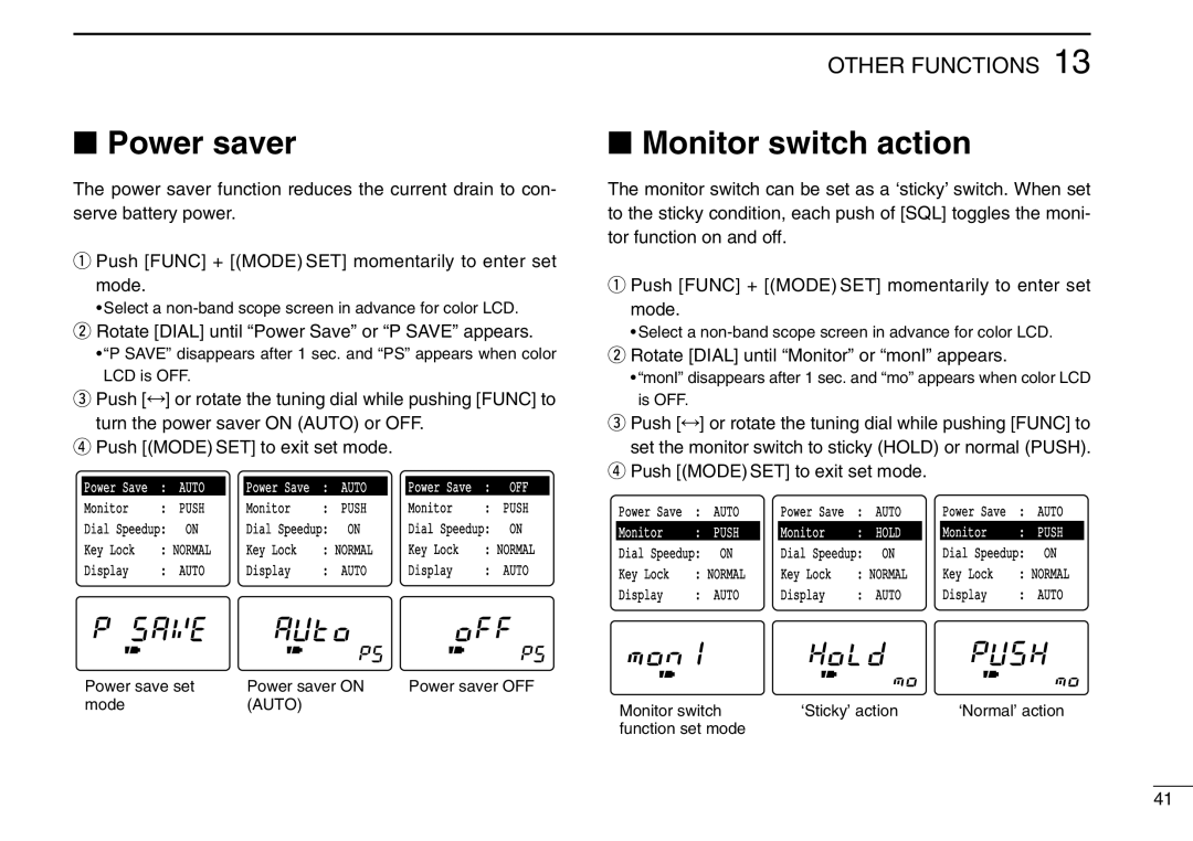 Icom IC-R3 instruction manual Power saver, Monitor switch action, Rotate Dial until Power Save or P Save appears 