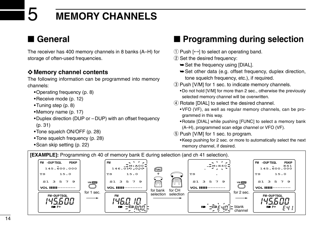 Icom IC-R3 instruction manual Memory Channels, General, Programming during selection, Memory channel contents 