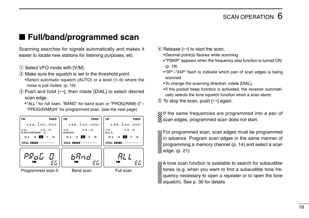 Icom IC-R3 instruction manual Full/band/programmed scan, Scan Operation 