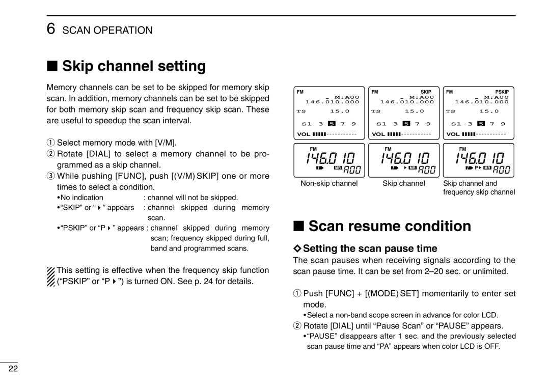 Icom IC-R3 instruction manual Skip channel setting, Scan resume condition, Setting the scan pause time, Scan Operation 