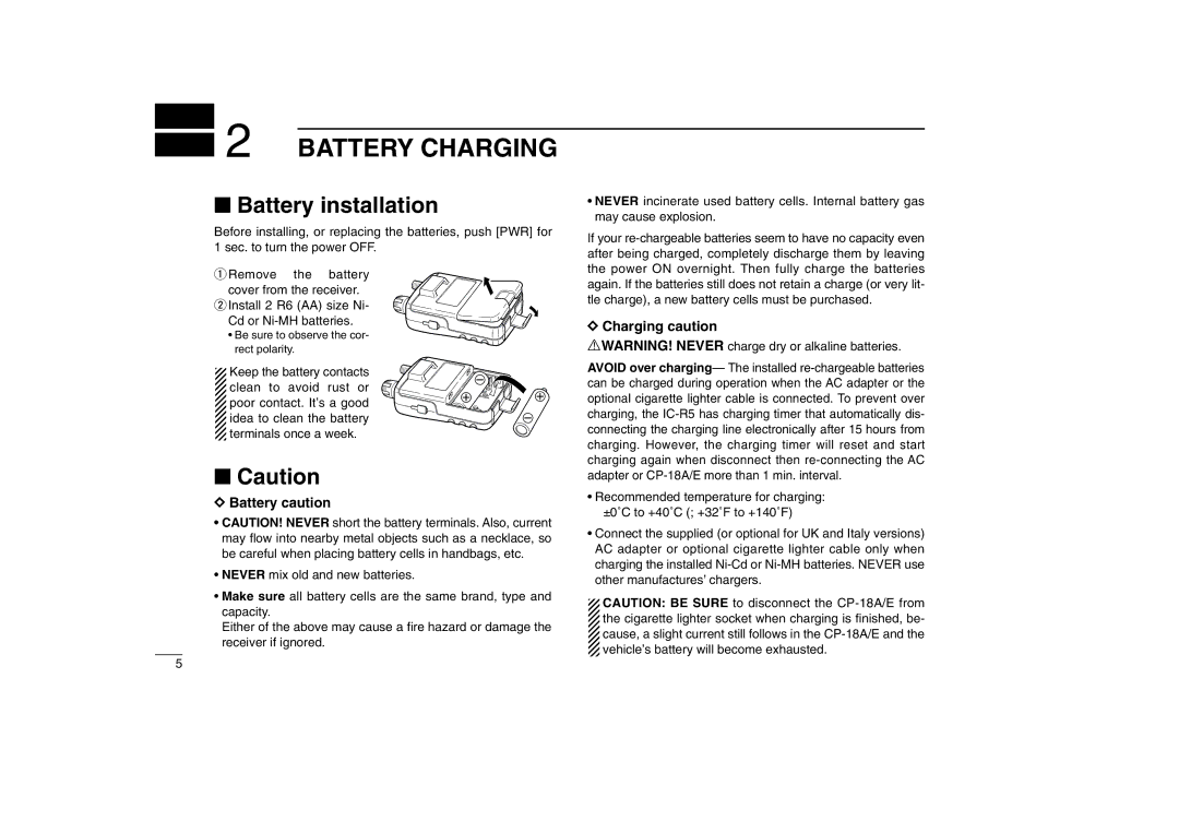 Icom IC-R5 instruction manual Battery Charging, Battery installation, Battery caution, Charging caution 