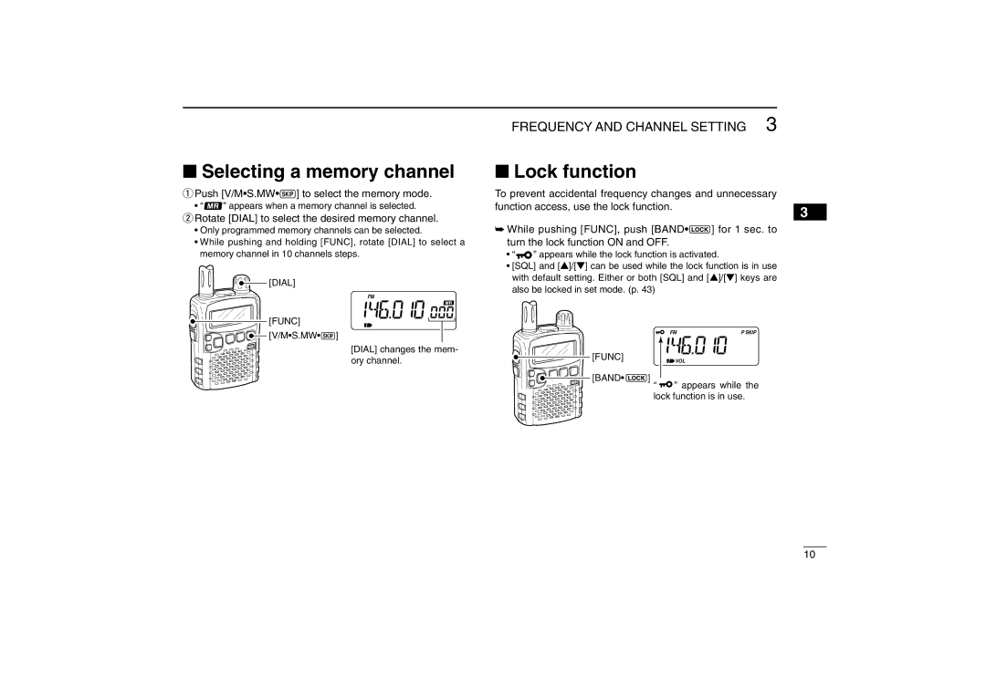 Icom IC-R5 instruction manual Selecting a memory channel, Lock function, Push V/MS.MW~ to select the memory mode 