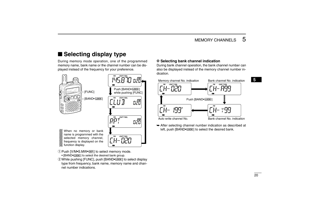 Icom IC-R5 instruction manual Selecting display type, Selecting bank channel indication 