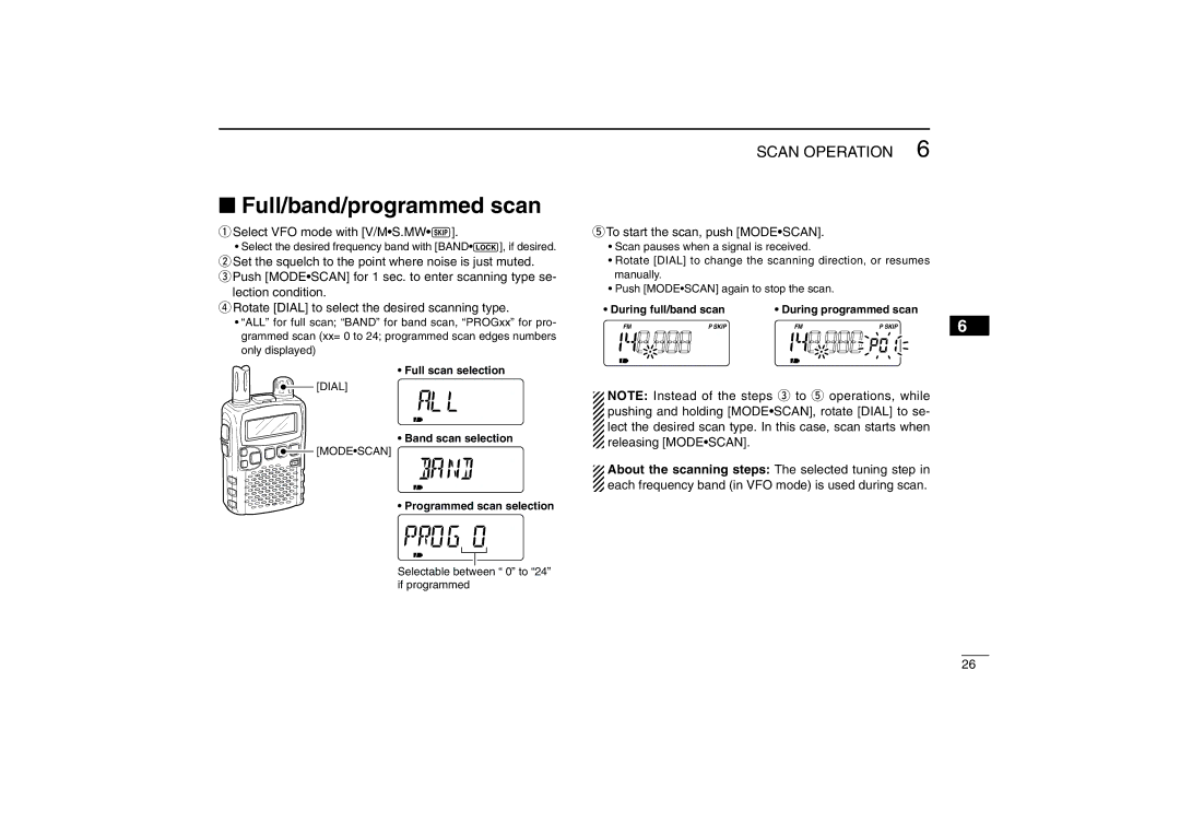 Icom IC-R5 instruction manual Full/band/programmed scan, Select VFO mode with V/MS.MW~, To start the scan, push Modescan 