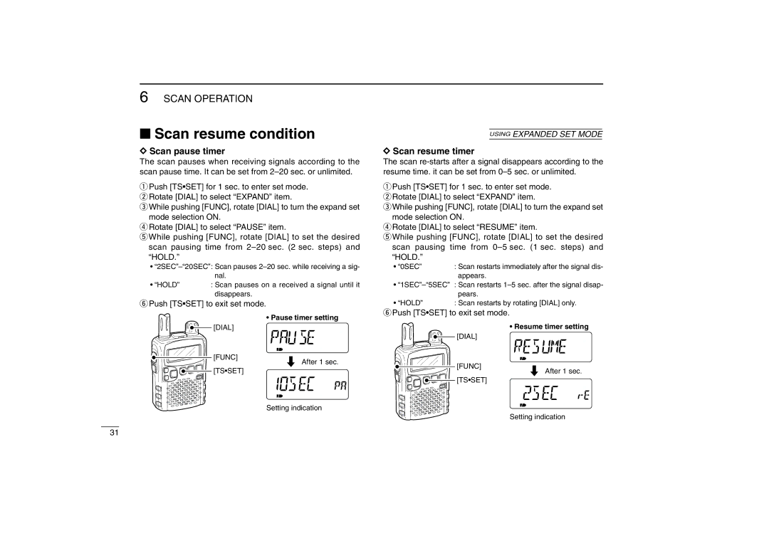 Icom IC-R5 instruction manual Scan resume condition, Scan pause timer, Scan resume timer 