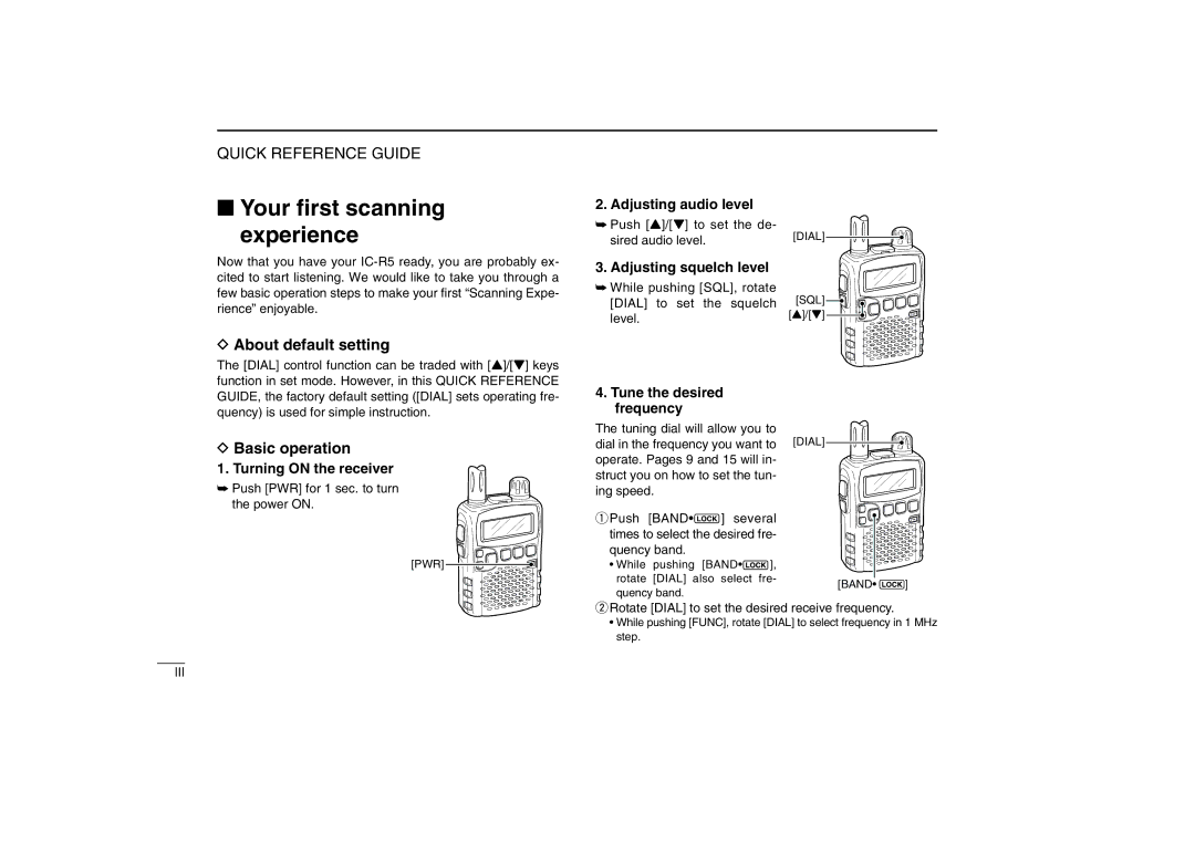 Icom IC-R5 instruction manual Your ﬁrst scanning Experience, About default setting, Basic operation 