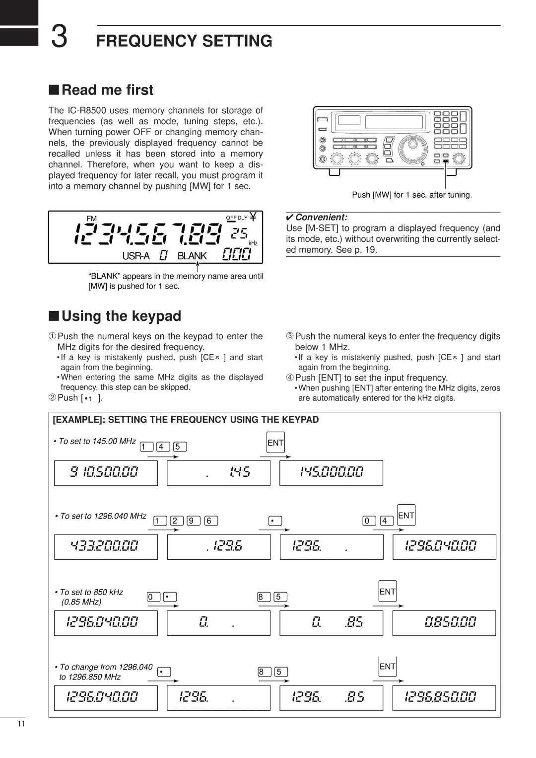 Icom IC-R8500 instruction manual Frequency Setting, Read me ﬁrst, Using the keypad, ➃ Push ENT to set the input frequency 