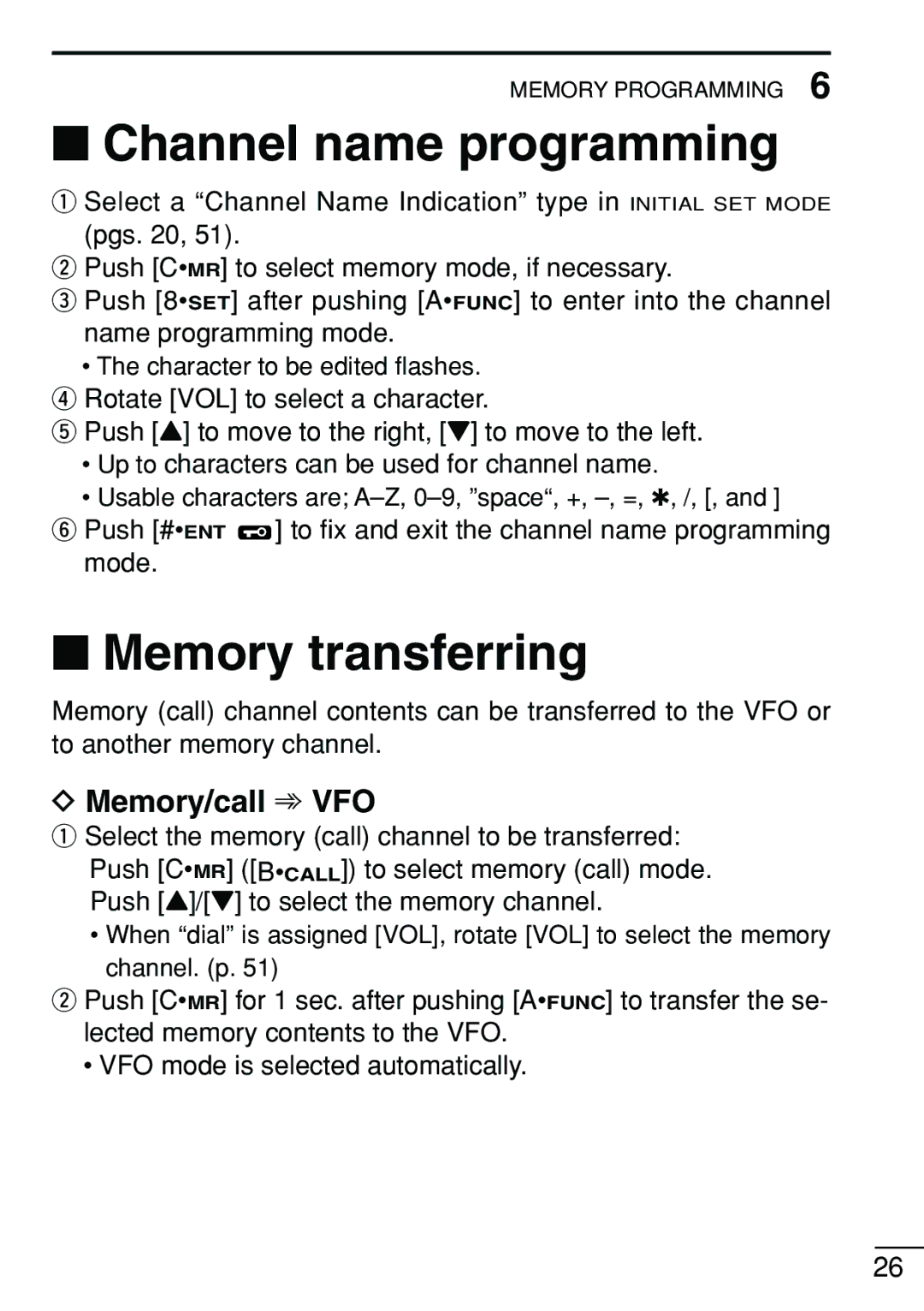 Icom IC-V8 instruction manual Channel name programming, Memory transferring, Memory/call VFO 