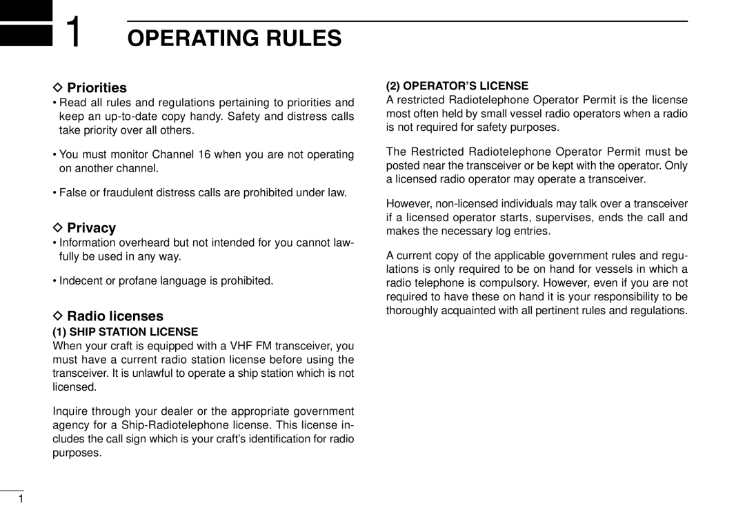 Icom IGM1600 instruction manual Operating Rules, Priorities, Privacy, Radio licenses 