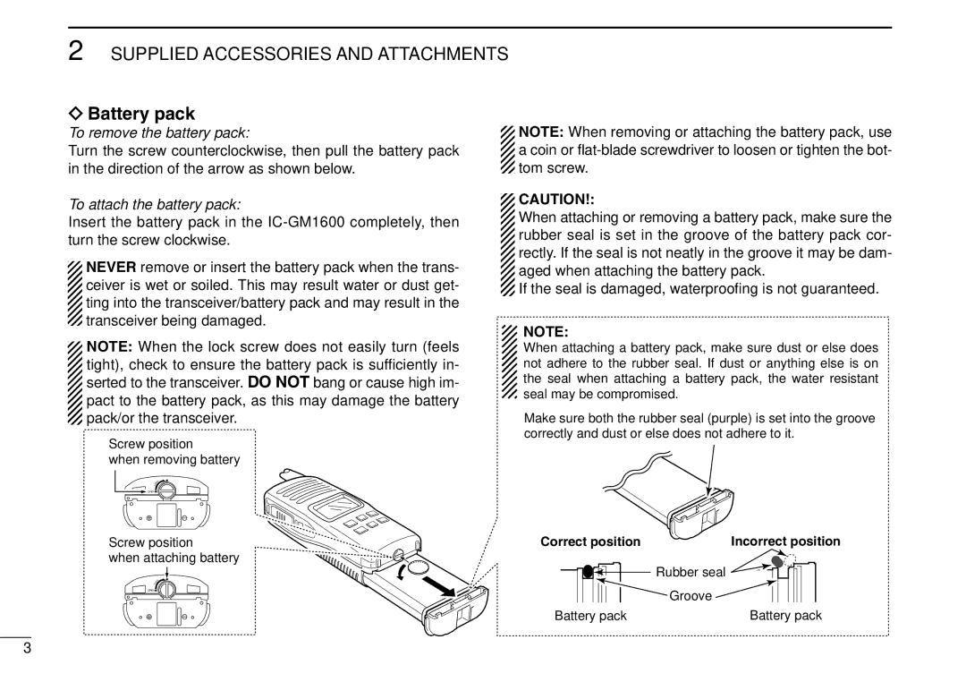 Icom IGM1600 instruction manual Battery pack, To remove the battery pack 