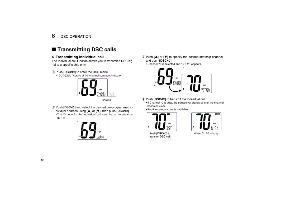 Icom IM402A, IM402SA Transmitting DSC calls, Transmitting Individual call, Push Dscic to transmit the Individual call 