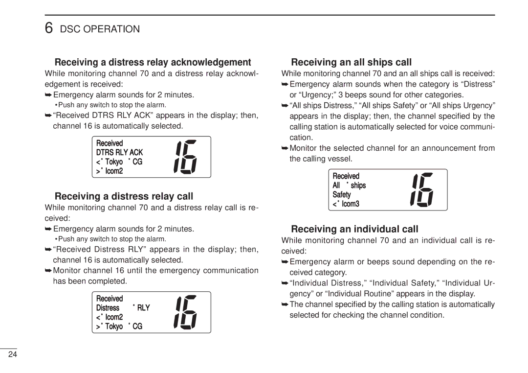 Icom VHF MARINE TRANSCEIVER, IC-M502 Receiving a distress relay acknowledgement, Receiving a distress relay call 