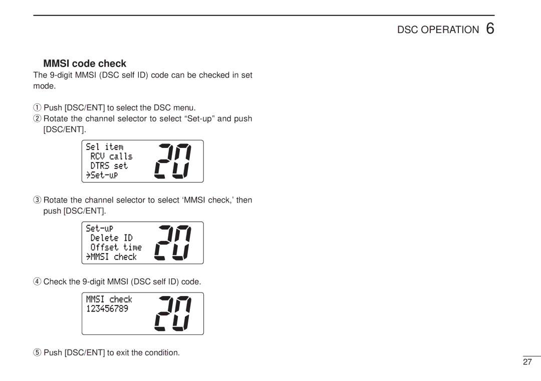 Icom IC-M502 Mmsi code check, Set-up ÊDeleteÊID ÊOffsetÊtime ˘MMSIÊcheck, Check the 9-digit Mmsi DSC self ID code 