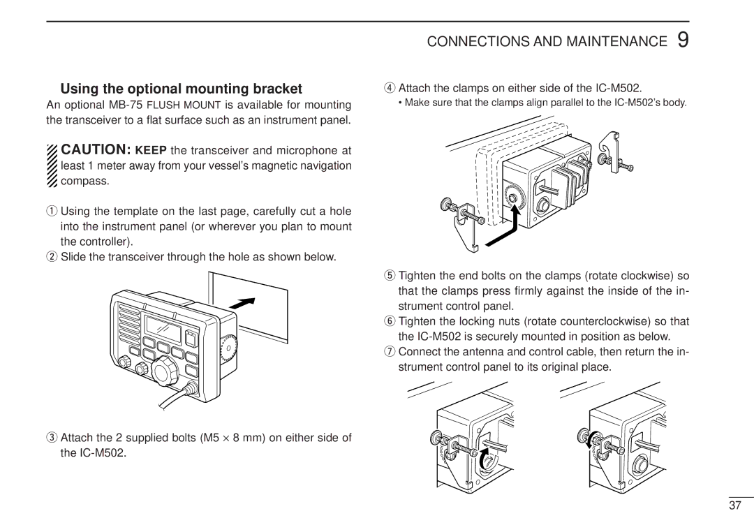 Icom VHF MARINE TRANSCEIVER Using the optional mounting bracket, Attach the clamps on either side of the IC-M502 