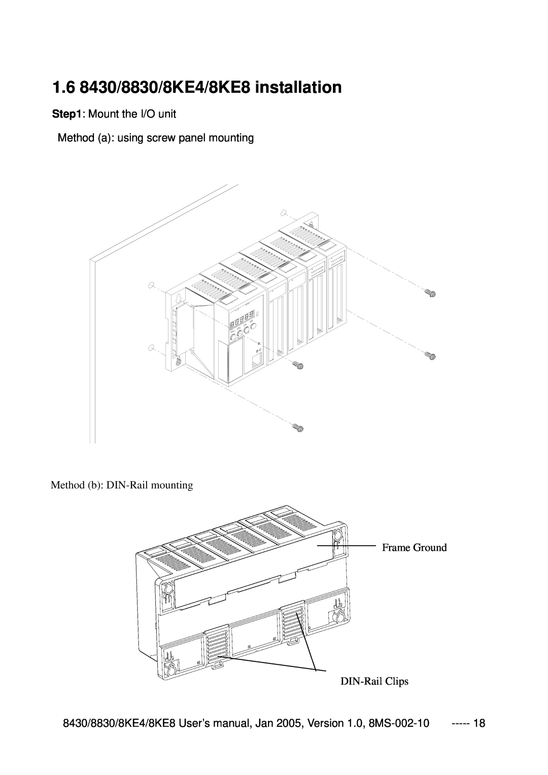 ICP DAS USA user manual 1.6 8430/8830/8KE4/8KE8 installation, Method b DIN-Rail mounting Frame Ground DIN-Rail Clips 