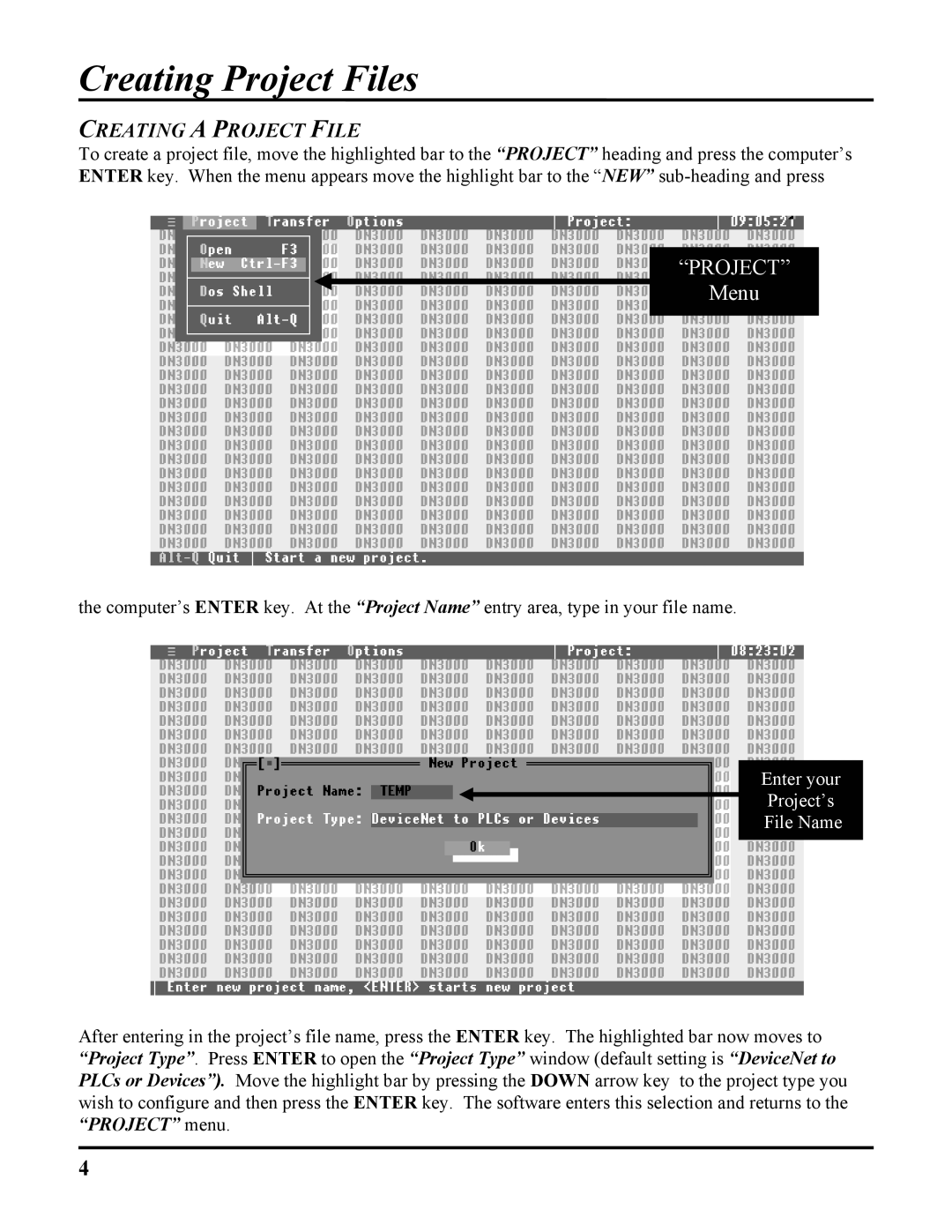 ICP DAS USA 100-700 PLCS, DB25, DN-3000 user manual Creating Project Files, Creating a Project File 