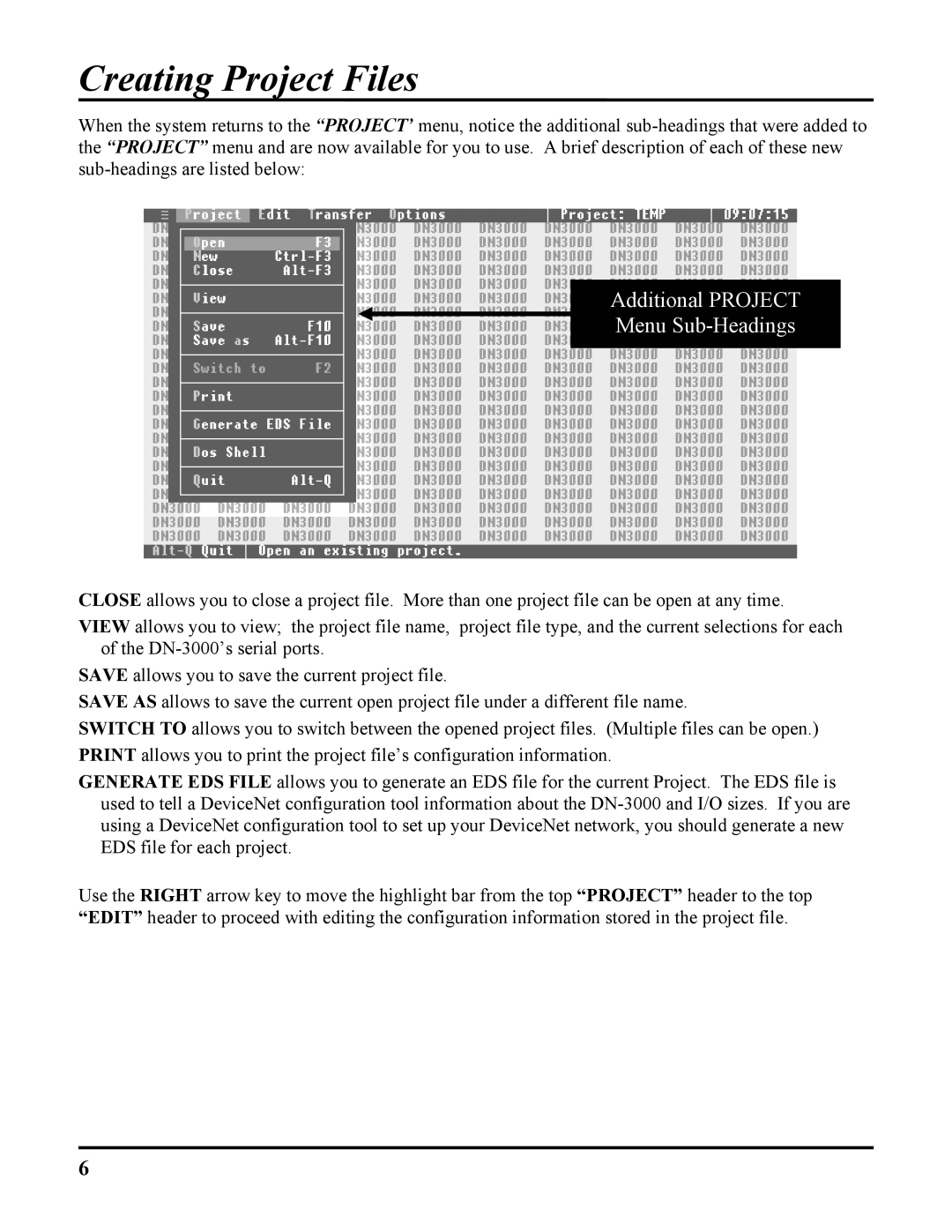 ICP DAS USA DB25, 100-700 PLCS, DN-3000 user manual Additional Project Menu Sub-Headings 