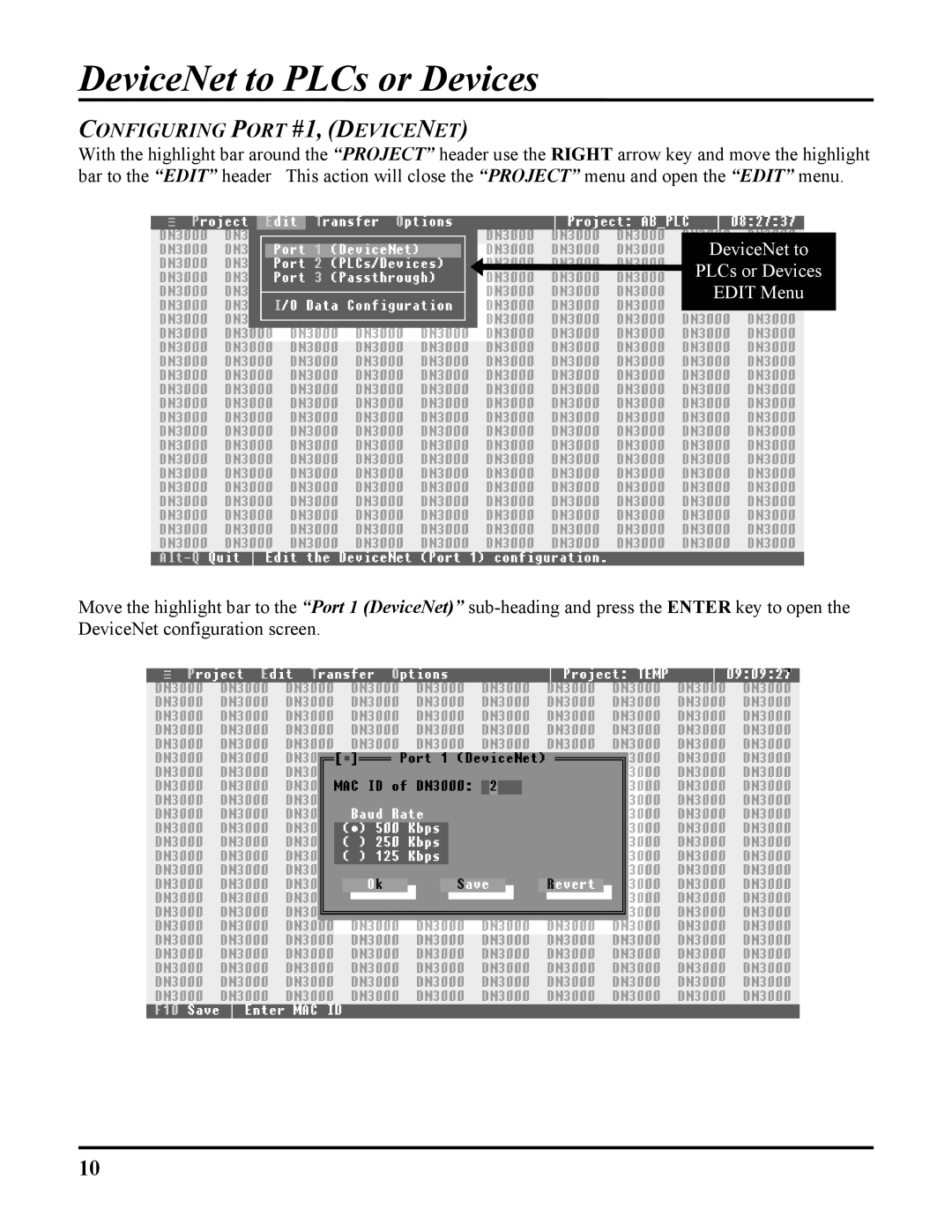 ICP DAS USA 100-700 PLCS, DB25, DN-3000 user manual Configuring Port #1, Devicenet, DeviceNet to PLCs or Devices Edit Menu 