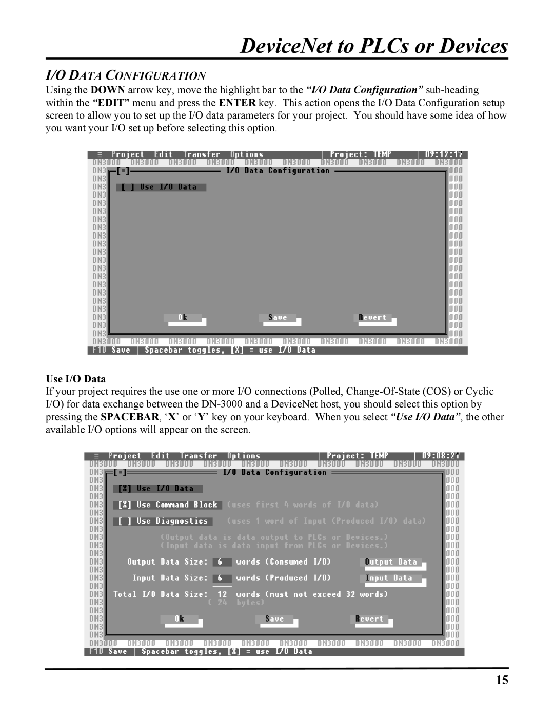 ICP DAS USA DB25, 100-700 PLCS, DN-3000 user manual Data Configuration, Use I/O Data 