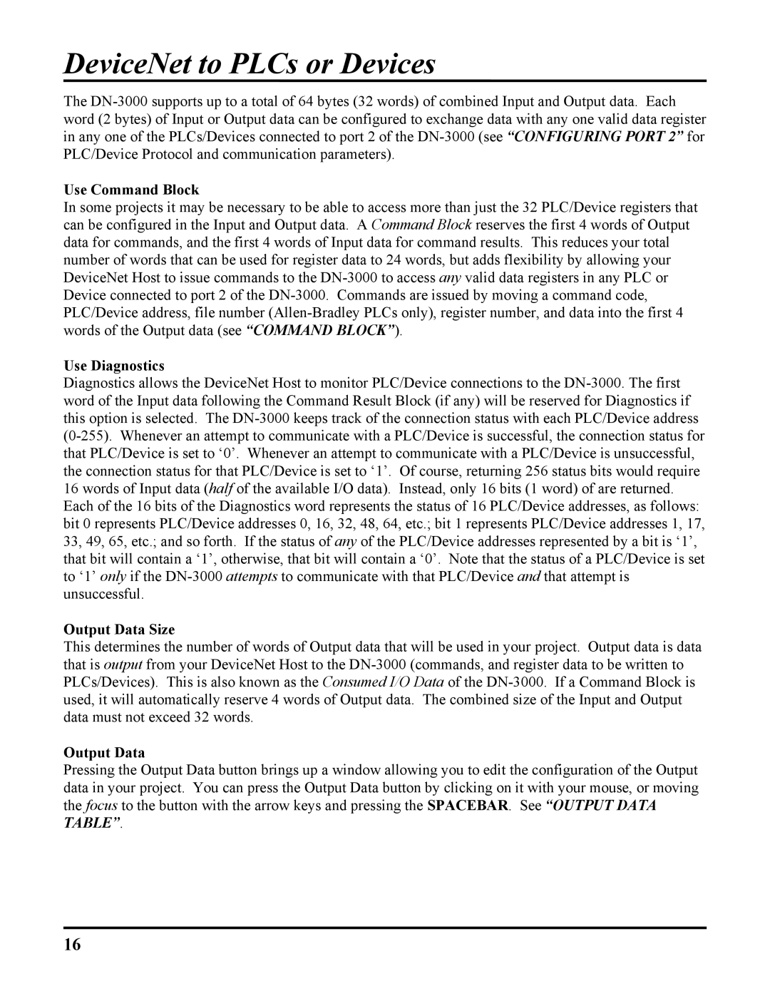 ICP DAS USA 100-700 PLCS, DB25, DN-3000 user manual Use Command Block, Use Diagnostics, Output Data Size 