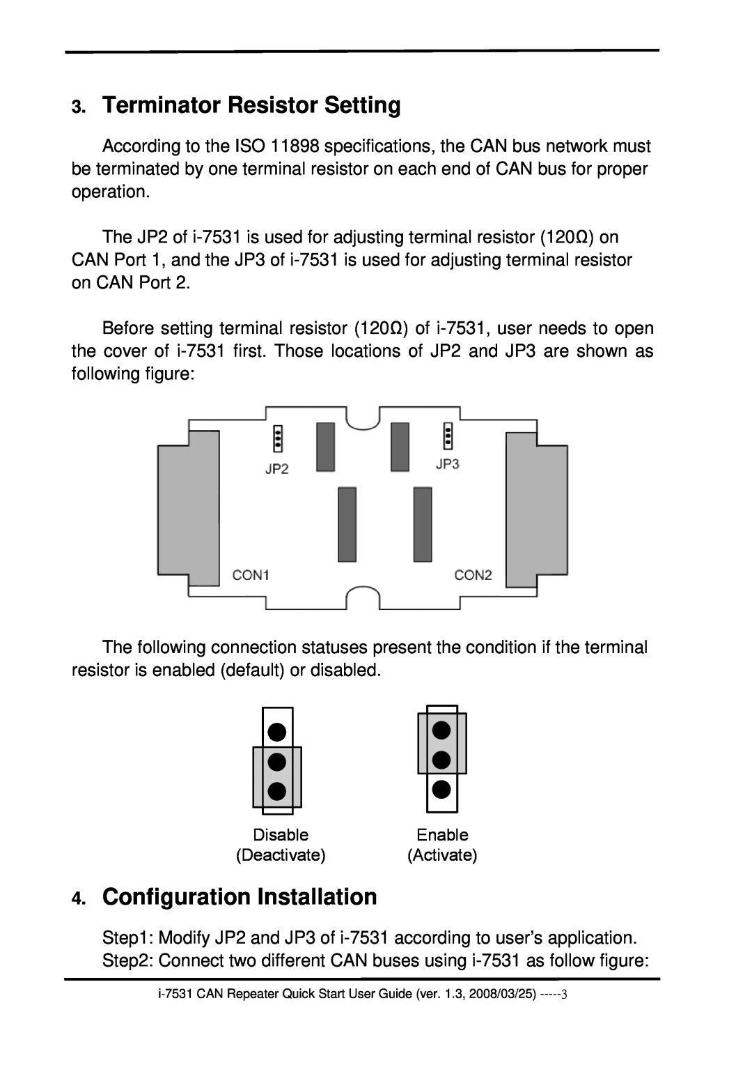 ICP DAS USA I-7531 quick start Terminator Resistor Setting, Configuration Installation 